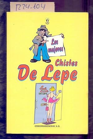 Seller image for LOS MEJORES CHISTES DE LEPE for sale by Libreria 7 Soles
