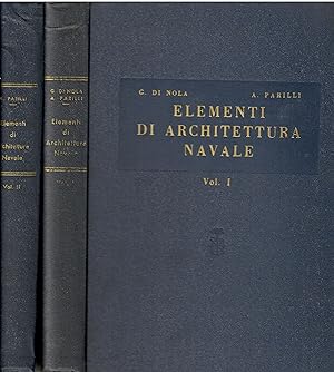 Elementi di Architettura Navale. 2 volumi