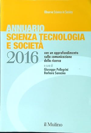 Immagine del venditore per Annuario scienza tecnologia e societa' 2016 venduto da Librodifaccia