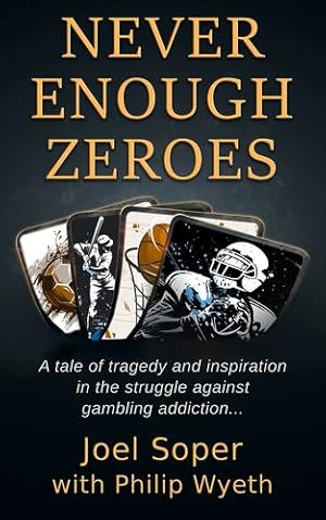 Seller image for Never Enough Zeroes by Soper, Joel, Wyeth, Philip [Paperback ] for sale by booksXpress