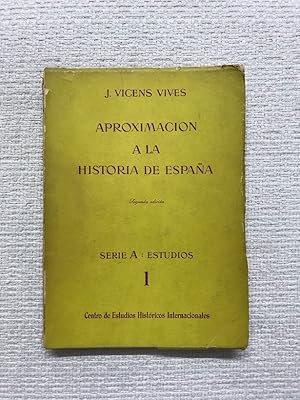 Seller image for Aproximacin a la historia de Espaa for sale by Campbell Llibres