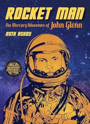 Image du vendeur pour Rocket Man: The Mercury Adventure of John Glenn by Ashby, Ruth [Paperback ] mis en vente par booksXpress