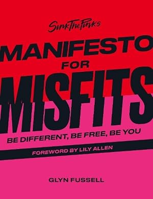 Seller image for Sink the Pink's Manifesto for Misfits (Hardcover) for sale by Grand Eagle Retail
