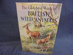 The Ladybird Book of British Wild Animals