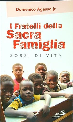 Bild des Verkufers fr I fratelli della sacra famiglia zum Verkauf von Librodifaccia