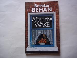 Immagine del venditore per After The Wake: Twenty-One Prose Works Including Previously Unpublished Material (Classics in Irish Fiction) venduto da Carmarthenshire Rare Books