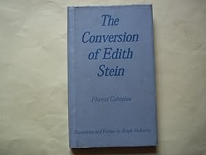 Imagen del vendedor de The Conversion of Edith Stein a la venta por Carmarthenshire Rare Books