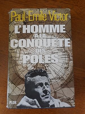 Seller image for L' homme a la conquete des poles for sale by Frederic Delbos