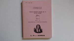 Bild des Verkufers fr Twelve Concerti Grossi Op.6. Volume 1: Nos.1-6. zum Verkauf von Goldstone Rare Books