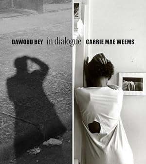 Immagine del venditore per Dawoud Bey & Carrie Mae Weems: In Dialogue (Hardcover) venduto da Grand Eagle Retail