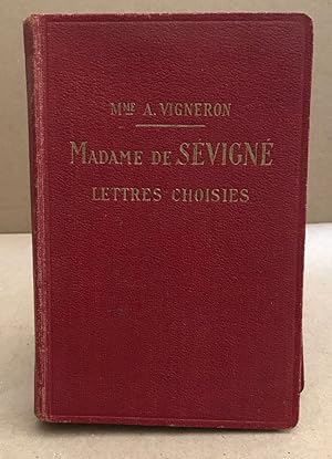 Madame de sevigné lettres choisies