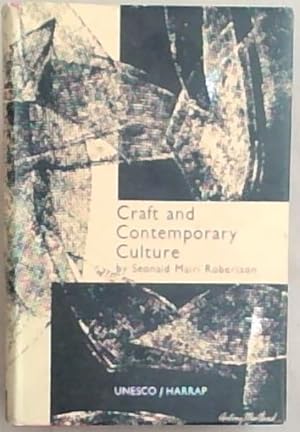 Seller image for Craft and Contemporary Culture for sale by Chapter 1