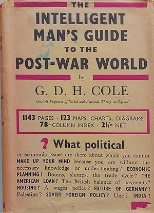 The Intelligent Man's Guide to the Post-War World