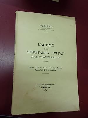 L'action des secrétaires d'état sous l'Ancien Régime