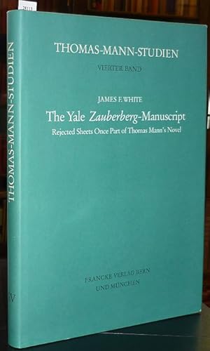 Bild des Verkufers fr The Yale Zauberberg-Manuscript. Rejected Sheets Once Part of Thomas Mann's NOvel. zum Verkauf von Antiquariat Dwal