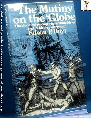 Immagine del venditore per Mutiny on the Globe venduto da BookLovers of Bath