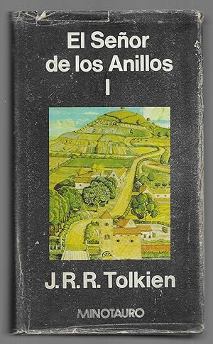 Señor de los Anillos. El. vol.I La Comunidad del Anillo. 1980