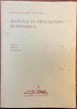 Seller image for Manuale di orticultura biodinamica for sale by Libreria Il Morto da Feltre