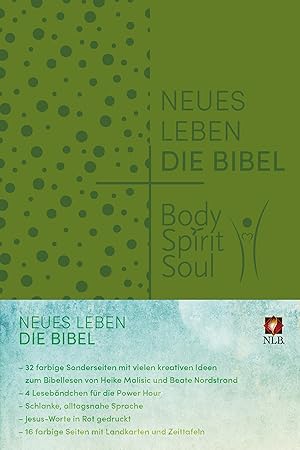 Die Bibel - Neues Leben - Body, Spirit, Soul