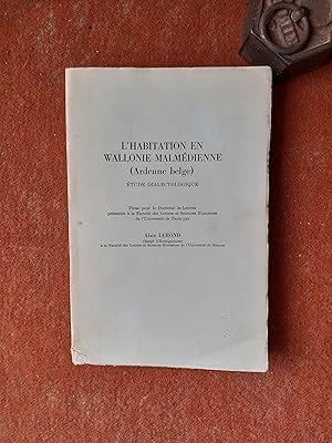 L'habitation en Wallonie malmédienne (Ardenne belge) - Etude dialectologique