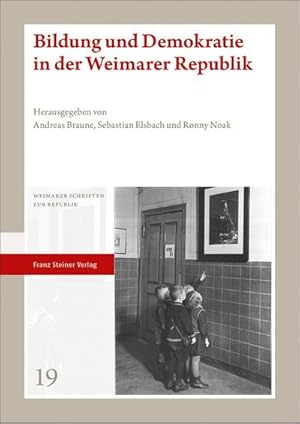 Bild des Verkufers fr Bildung und Demokratie in der Weimarer Republik zum Verkauf von AHA-BUCH GmbH