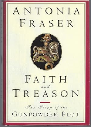 Bild des Verkufers fr Faith and Treason zum Verkauf von Brenner's Collectable Books ABAA, IOBA