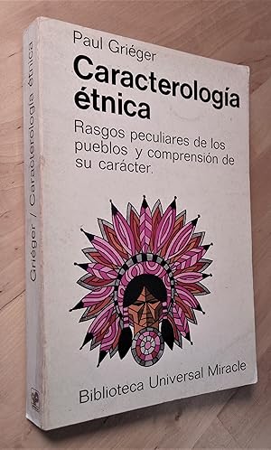 Immagine del venditore per Caracterologa tnica. Introduccin al estudio y comprensin de los pueblos venduto da Llibres Bombeta