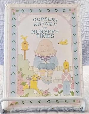 Bild des Verkufers fr Nursery rhymes for nursery times zum Verkauf von Windy Hill Books