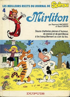 Seller image for Mirliton 4 : Douze chatteries pleines d'humour / Les meilleurs rcits du journal de Spirou for sale by Librairie Le Nord