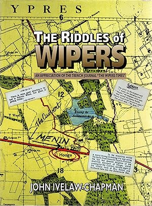 Seller image for The Riddles of Wipers An Appreciation of the Wipers Times for sale by Delph Books PBFA Member