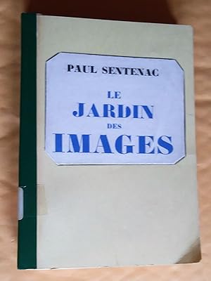 Immagine del venditore per Le Jardin des images venduto da Livresse