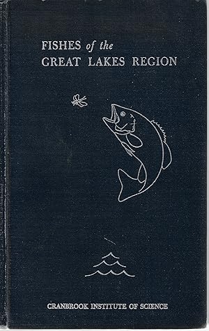 Seller image for Fishes of the Great Lakes Region for sale by Cher Bibler