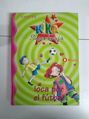 Imagen del vendedor de Kika Superbruja, loca por el ftbol a la venta por Libros Ambig