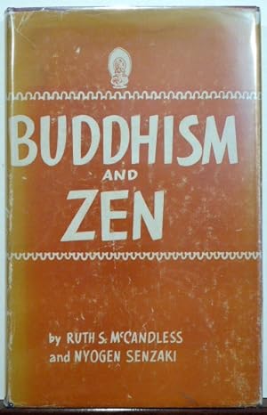 Imagen del vendedor de BUDDHISM AND ZEN a la venta por RON RAMSWICK BOOKS, IOBA