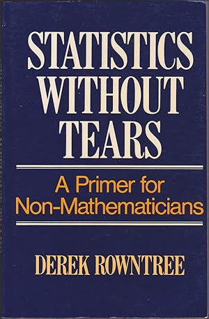 Bild des Verkufers fr Statistics Without Tears: A Primer for Non Mathematicians zum Verkauf von Books of the World