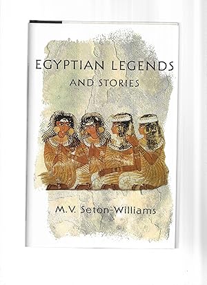 EGYPTIAN LEGENDS AND STORIES