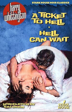 Seller image for A Ticket to Hell / Hell Can Wait for sale by Ziesings