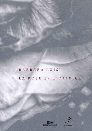 Seller image for La Rose et L'Olivier. Une recherche du spirituel for sale by Libro Co. Italia Srl