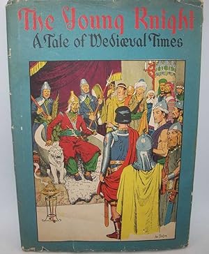 Bild des Verkufers fr The Young Knight: A Tale of Medieval Times zum Verkauf von Easy Chair Books