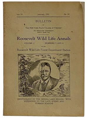 Image du vendeur pour Roosevelt Wild Life Annals, Volume 2, Numbers 3 and 4 of the Roosevelt Wild Life Forest Experiment Station (Bulletin of the New York State College of Forestry at Syracuse University, January, 1932, Vol. IV, No. 3C) mis en vente par Yesterday's Muse, ABAA, ILAB, IOBA