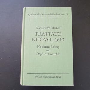 Image du vendeur pour Quellen und Schriften zur bildenden Kunst - Trattato nuovo delle cose maravigliose dell alma Citta di Roma . 1610 mis en vente par Bookstore-Online