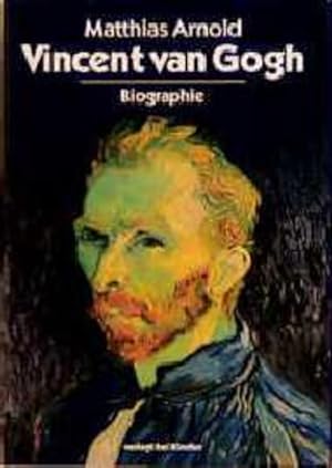 Vincent van Gogh, Biographie