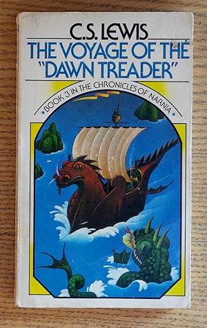 The Voyage of the "Dawn Treader" Book 3 in the Chronicles of Narnia