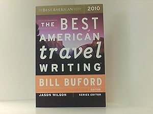 Bild des Verkufers fr The Best American Travel Writing 2010 (The Best American Series ) zum Verkauf von Book Broker