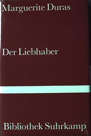 Bild des Verkufers fr Der Liebhaber. zum Verkauf von books4less (Versandantiquariat Petra Gros GmbH & Co. KG)