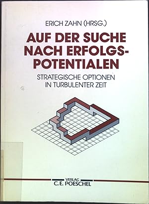 Imagen del vendedor de Auf der Suche nach Erfolgspotentialen : strategische Optionen in turbulenter Zeit. a la venta por books4less (Versandantiquariat Petra Gros GmbH & Co. KG)