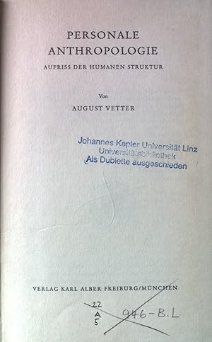 Bild des Verkufers fr Personale Anthropologie: Aufriss der humanen Struktur. zum Verkauf von books4less (Versandantiquariat Petra Gros GmbH & Co. KG)