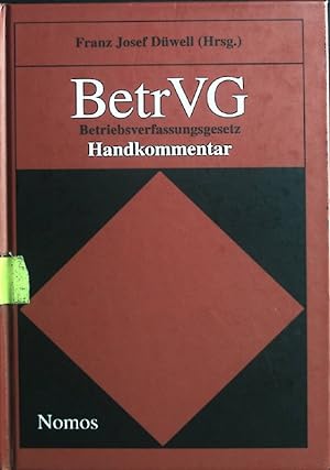 Seller image for Betriebsverfassungsgesetz : Handkommentar. for sale by books4less (Versandantiquariat Petra Gros GmbH & Co. KG)