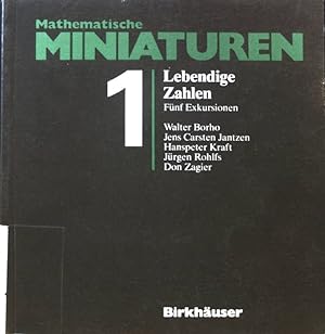 Seller image for Lebendige Zahlen : 5 Exkursionen. Mathematische Miniaturen ; 1 for sale by books4less (Versandantiquariat Petra Gros GmbH & Co. KG)