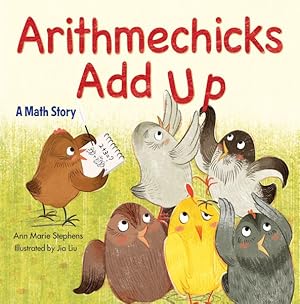 Seller image for Arithmechicks Add Up : A Math Story for sale by GreatBookPricesUK